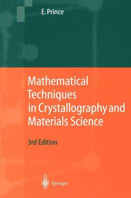 Book cover for Mathematical Techniques in Crystallography and Materials Science