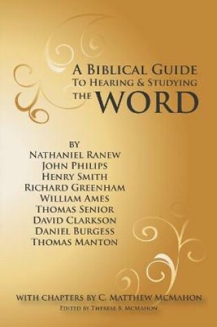 Cover of A Biblical Guide to Hearing and Studying the Word