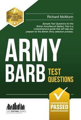 Book cover for Army BARB Test Questions: Sample Test Questions for the British Army Recruit Battery Test