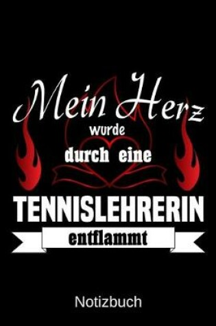 Cover of Mein Herz wurde durch eine Tennislehrerin entflammt