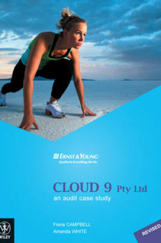 Cover of Cloud 9 Pty Ltd an Audit Case Study