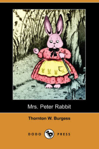 Cover of Mrs. Peter Rabbit (Dodo Press)