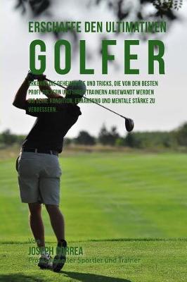 Book cover for Erschaffe den ultimativen Golfer