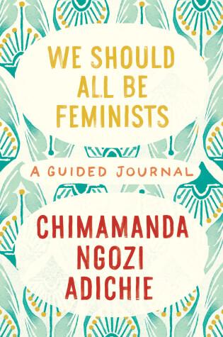 Cover of We Should All Be Feminists: A Guided Journal
