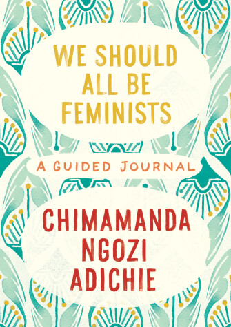 Book cover for We Should All Be Feminists: A Guided Journal