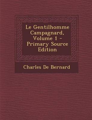 Book cover for Le Gentilhomme Campagnard, Volume 1