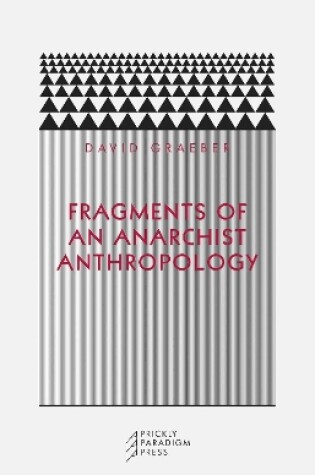 Cover of Fragments of an Anarchist Anthropology