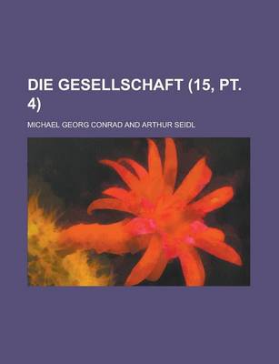 Book cover for Die Gesellschaft (15, PT. 4 )