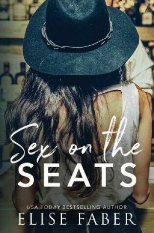Cover of Sex On The Seats