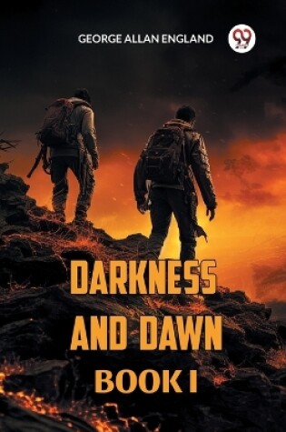 Cover of Darkness and Dawn Book I