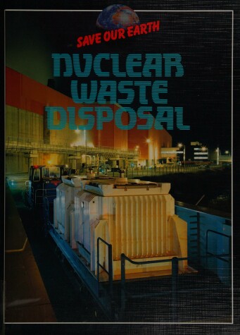 Cover of Nuclear Waste Disposal