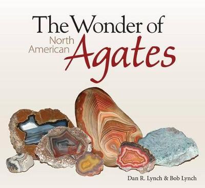 Book cover for The Wonder of North American Agates