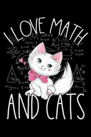 Cover of I Love Math and Cats