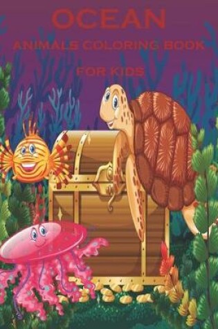 Cover of Ocean animals coloring book for kids