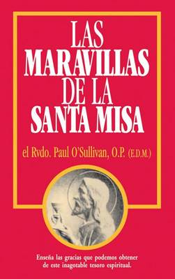Book cover for Las Maravillas de La Santa Misa