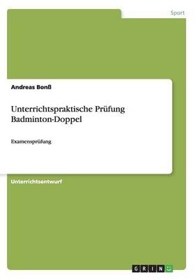 Book cover for Unterrichtspraktische Prufung Badminton-Doppel