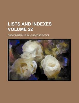 Book cover for Lists and Indexes Volume 22