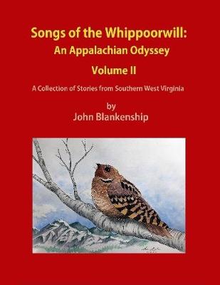 Book cover for Songs of the Whippoorwill: An Appalachian Odyssey, Volume II