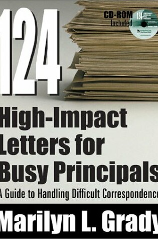 Cover of 124 High-Impact Letters for Busy Principals