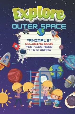 Cover of Explore Outer Space