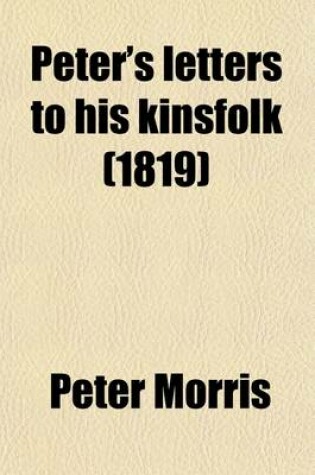 Cover of Peters Letters to His Kinsfolk, 2