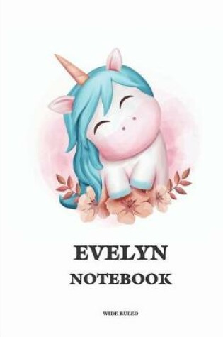 Cover of Evelyn Wide Ruled Notebook