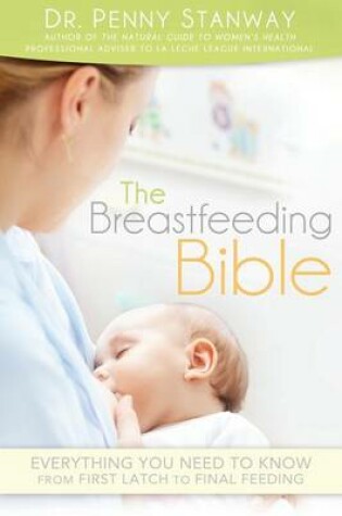 Cover of Breastfeeding Bible