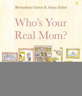 Book cover for Who's Your Real Mom?