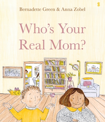 Book cover for Who's Your Real Mom?