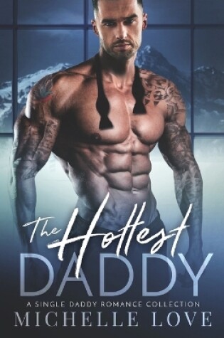 Cover of The Hottest Daddy