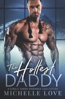 Book cover for The Hottest Daddy