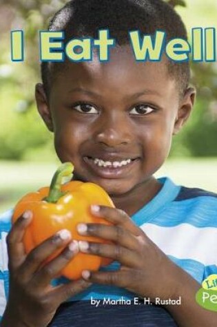 Cover of I Eat Well