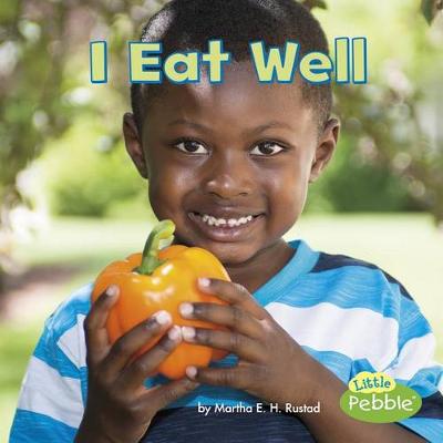 Book cover for I Eat Well