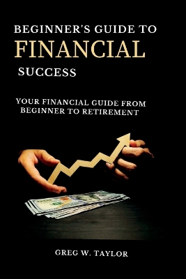 Book cover for Beginner's guide to financial success