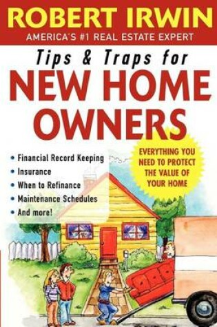 Cover of Tips and Traps for New Home Owners