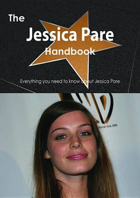 Book cover for The Jessica Pare Handbook - Everything You Need to Know about Jessica Pare