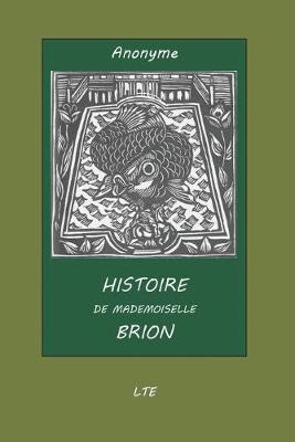 Book cover for Histoire de Mademoiselle Brion