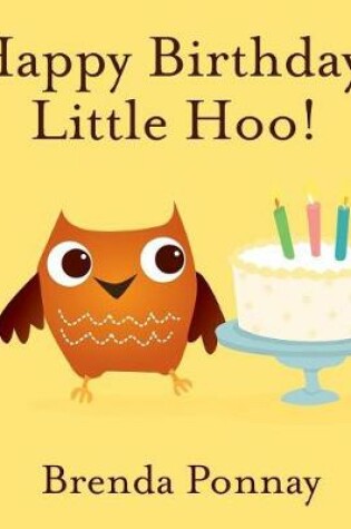 Cover of Happy Birthday, Little Hoo!