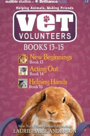 Cover of Vet Volunteers Books 13-15