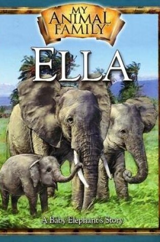 Cover of Ella the Baby Elephant