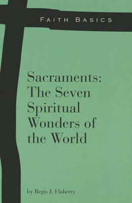 Book cover for Sacraments: The Seven Spiritual Wonders of the World