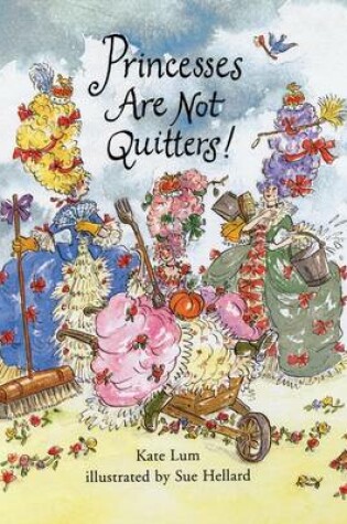 Cover of Princesses are Not Quitters