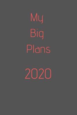 Cover of 2020 My Big Plans