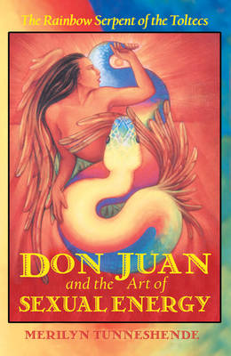 Book cover for Don Juan and the Art of Sexual Energy