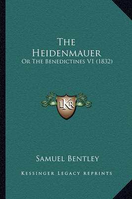 Book cover for The Heidenmauer the Heidenmauer