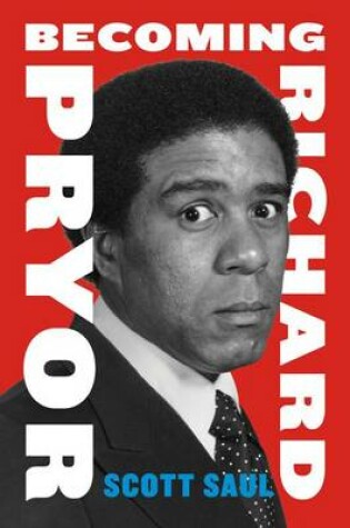 Cover of Becoming Richard Pryor