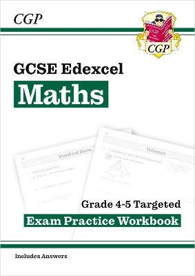 Book cover for GCSE Maths Edexcel Grade 4-5 Targeted Exam Practice Workbook (includes Answers)