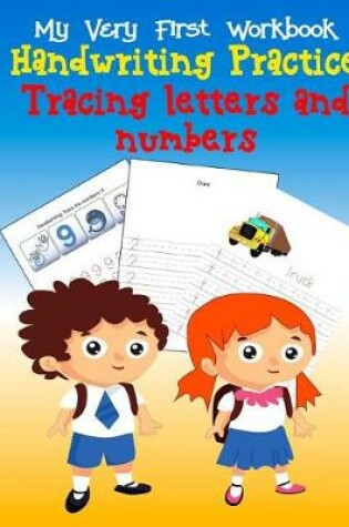 Cover of Tracing Letters and Numbers Handwriting Practice