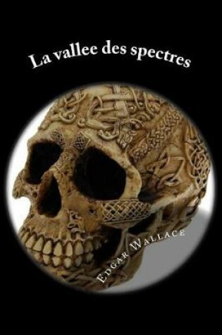 Cover of La vallee des spectres