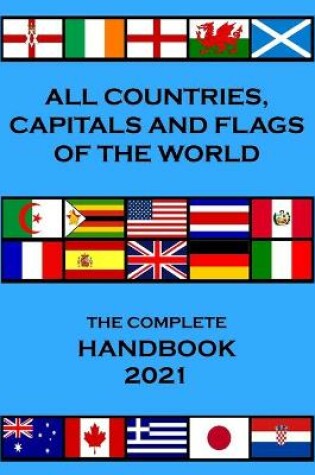 Cover of All countries, capitals and flags of the world